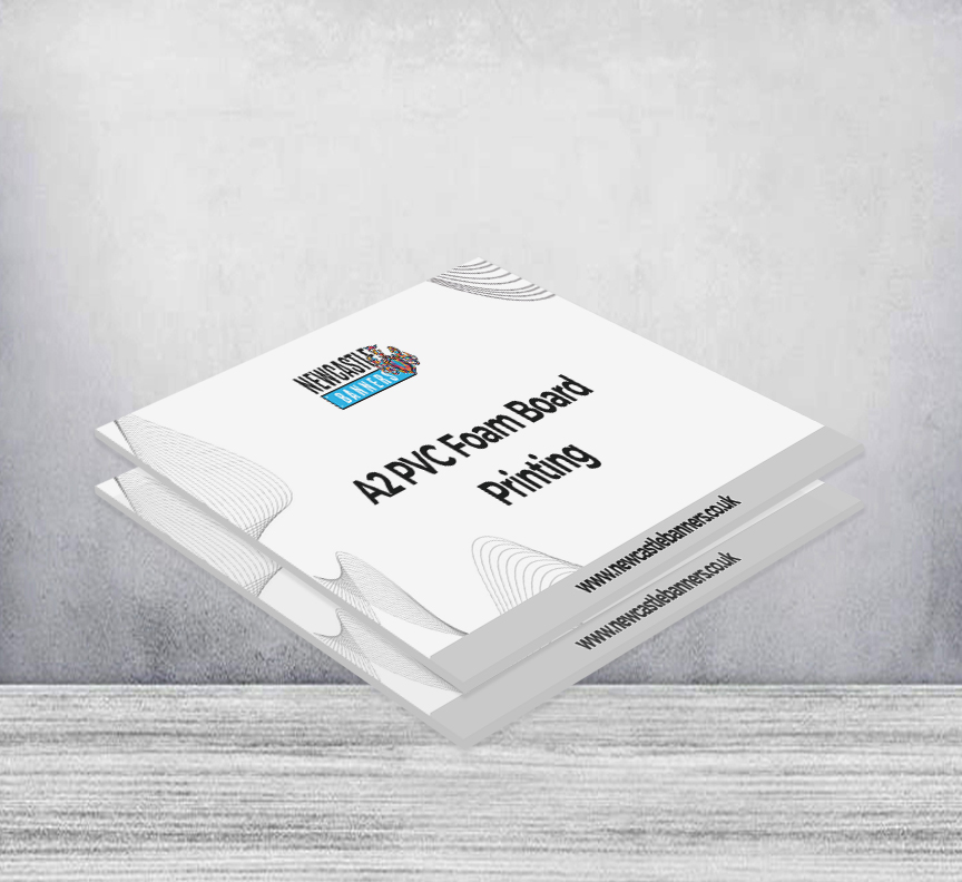 A2 PVC Foam Board Printing Same Day & Next Day Delivery Newcastle