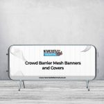 Crowd Barrier Mesh Banners and Covers