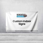 Custom Indoor Signs