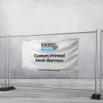 Custom Printed Mesh Banners