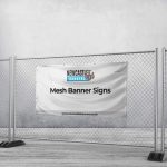Mesh Banner Signs