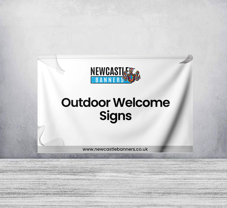 Outdoor Welcome Signs